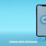 ETSIOSAPP Release Date